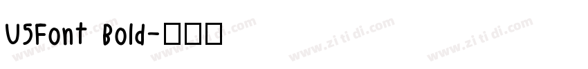 U5Font Bold字体转换